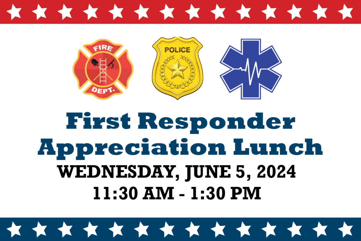 First Responder Appreciation Lunch Chandler Hall Health Services